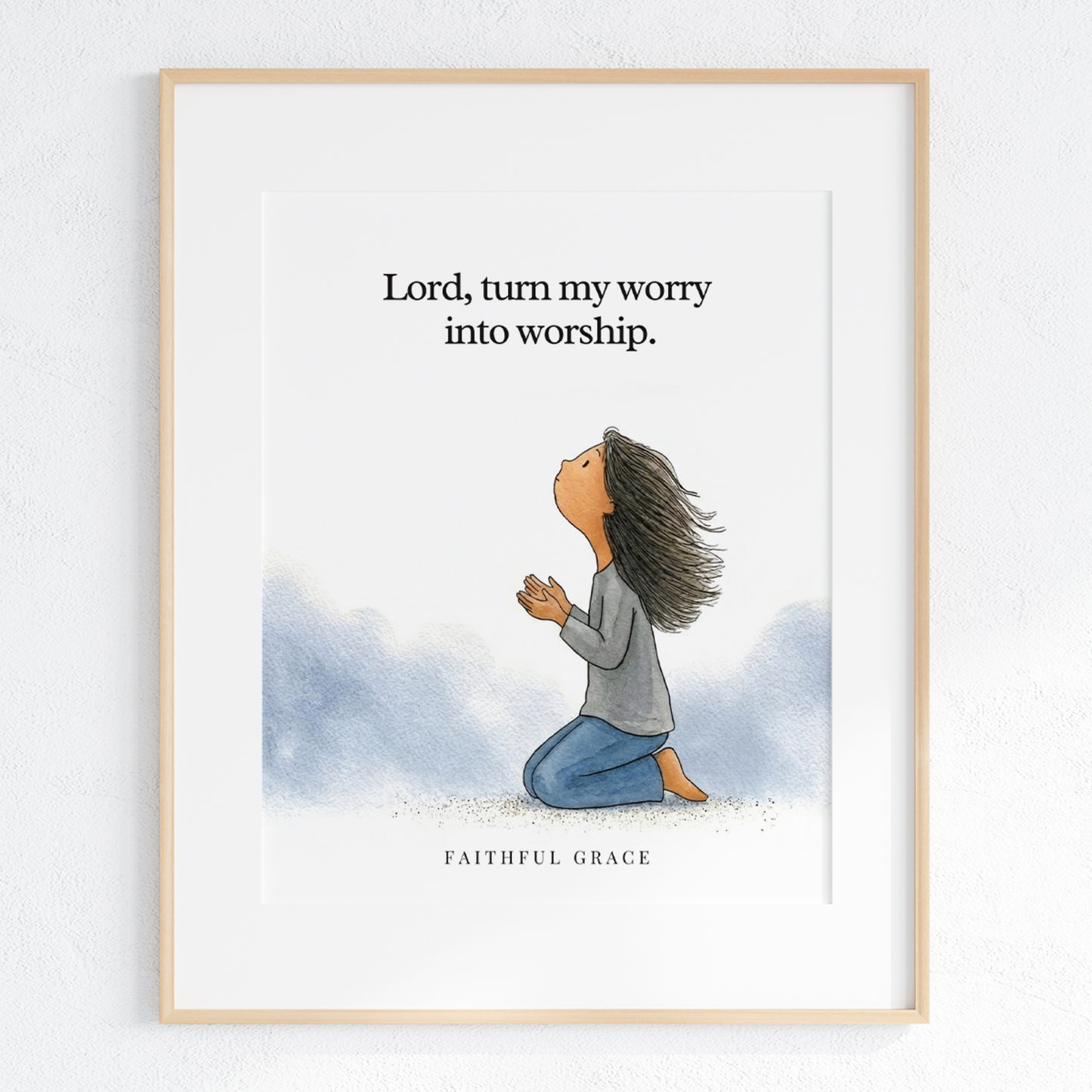 Turn my worry into worship.