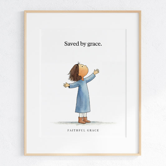 Saved by grace.