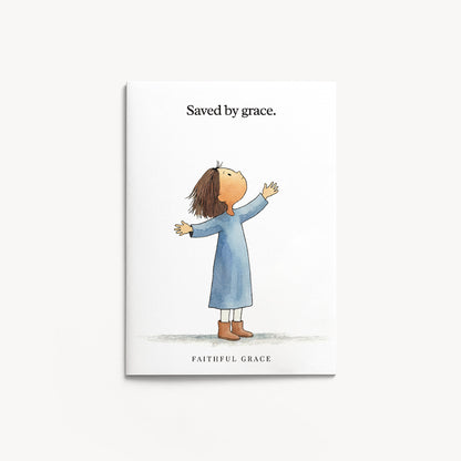 Saved by grace.