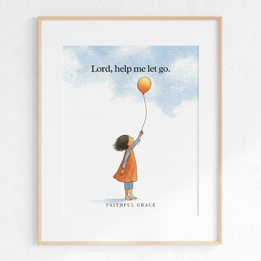Help me let go.