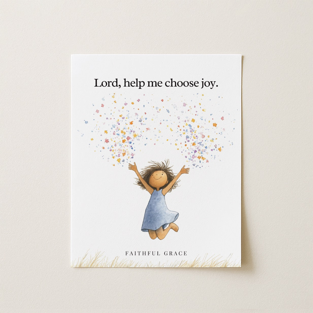 Help me choose joy.