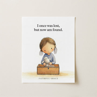 I once was lost.