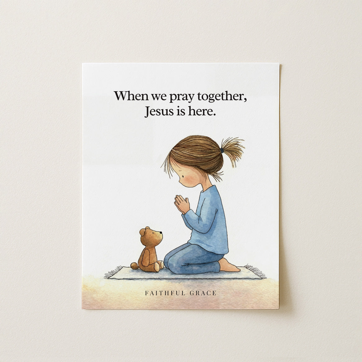 When we pray together.