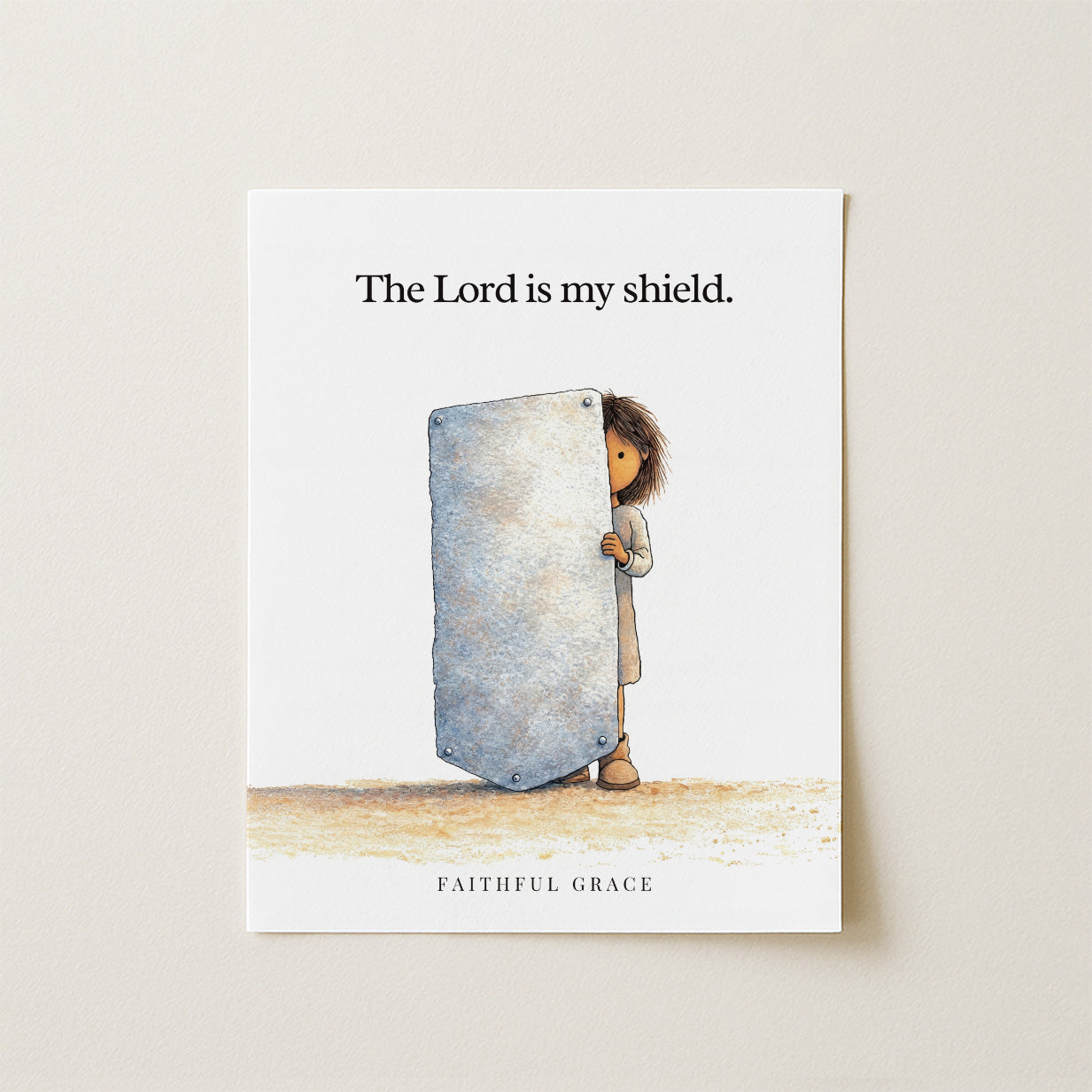 The Lord is my shield.