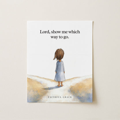 Show me which way to go.