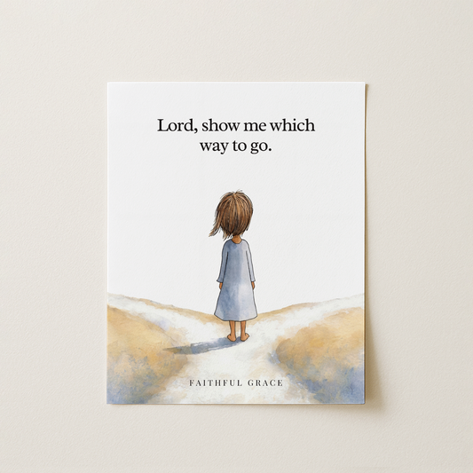 Show me the way to go.