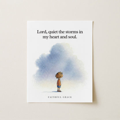 Quiet the storms.