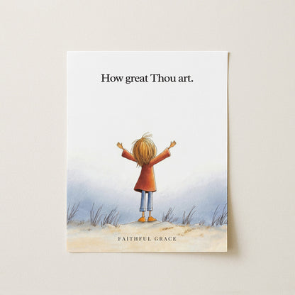 How great Thou art.