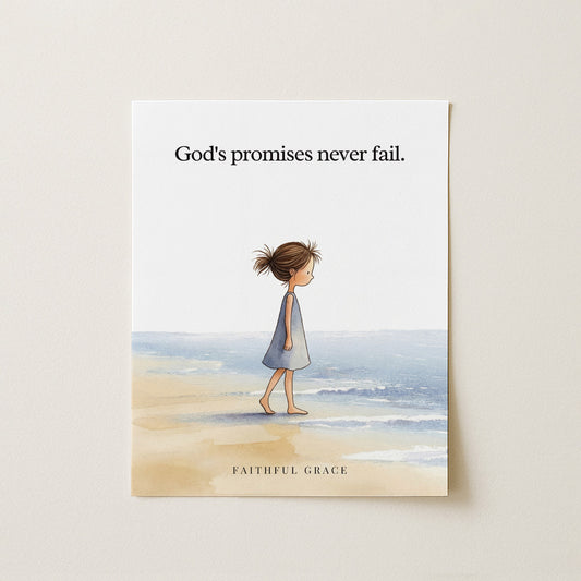 God's promises never fail.