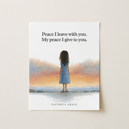 My peace I give you.