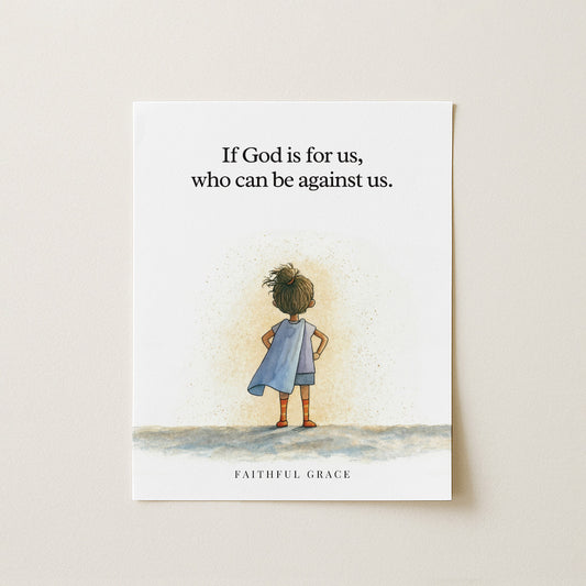 Who can be against us.