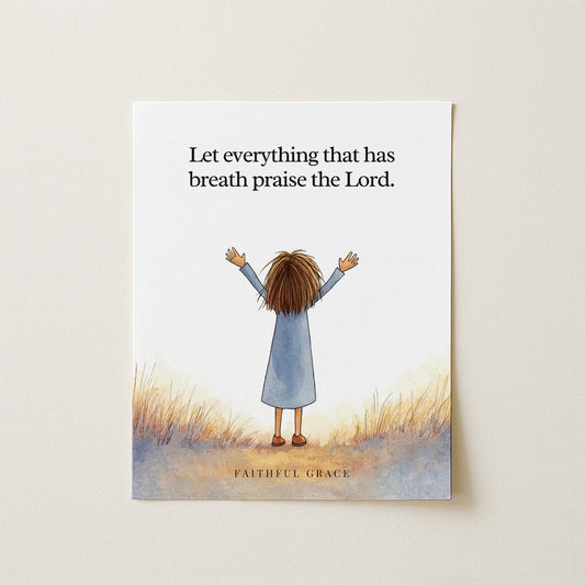 Everything that has breath.