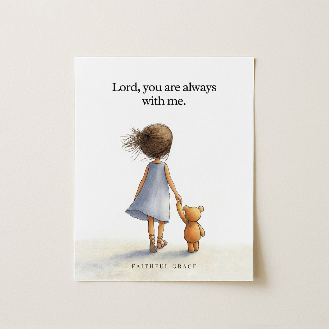 You are always with me.