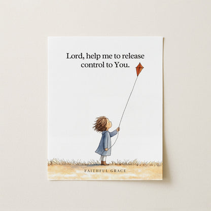 Help me to release control.