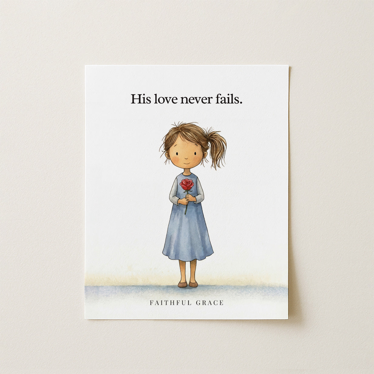 His love never fails.
