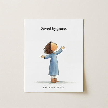Saved by grace.