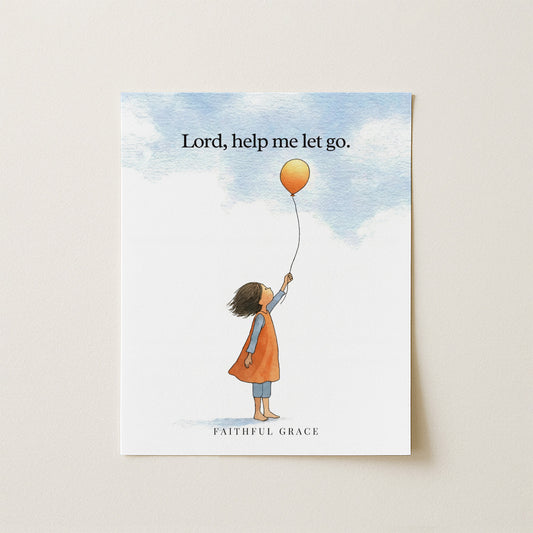 Help me let go.
