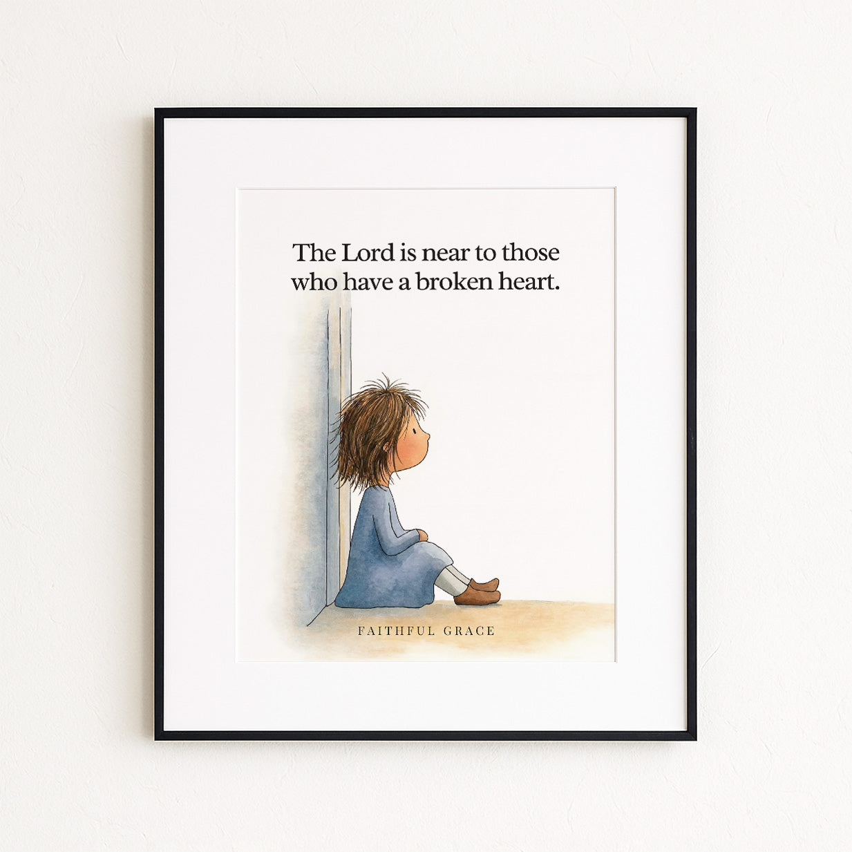 Near to the brokenhearted.