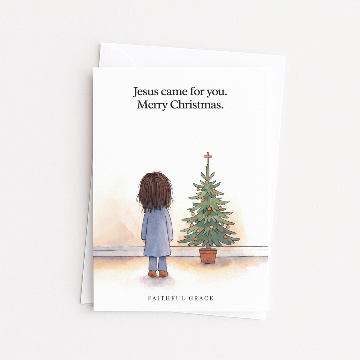 Jesus came for you.