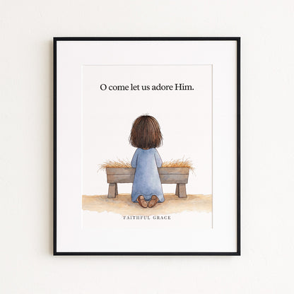 O come let us adore Him.