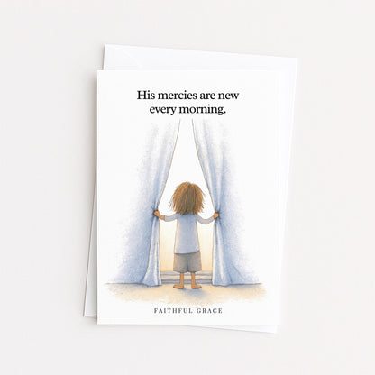His mercies are new every morning.