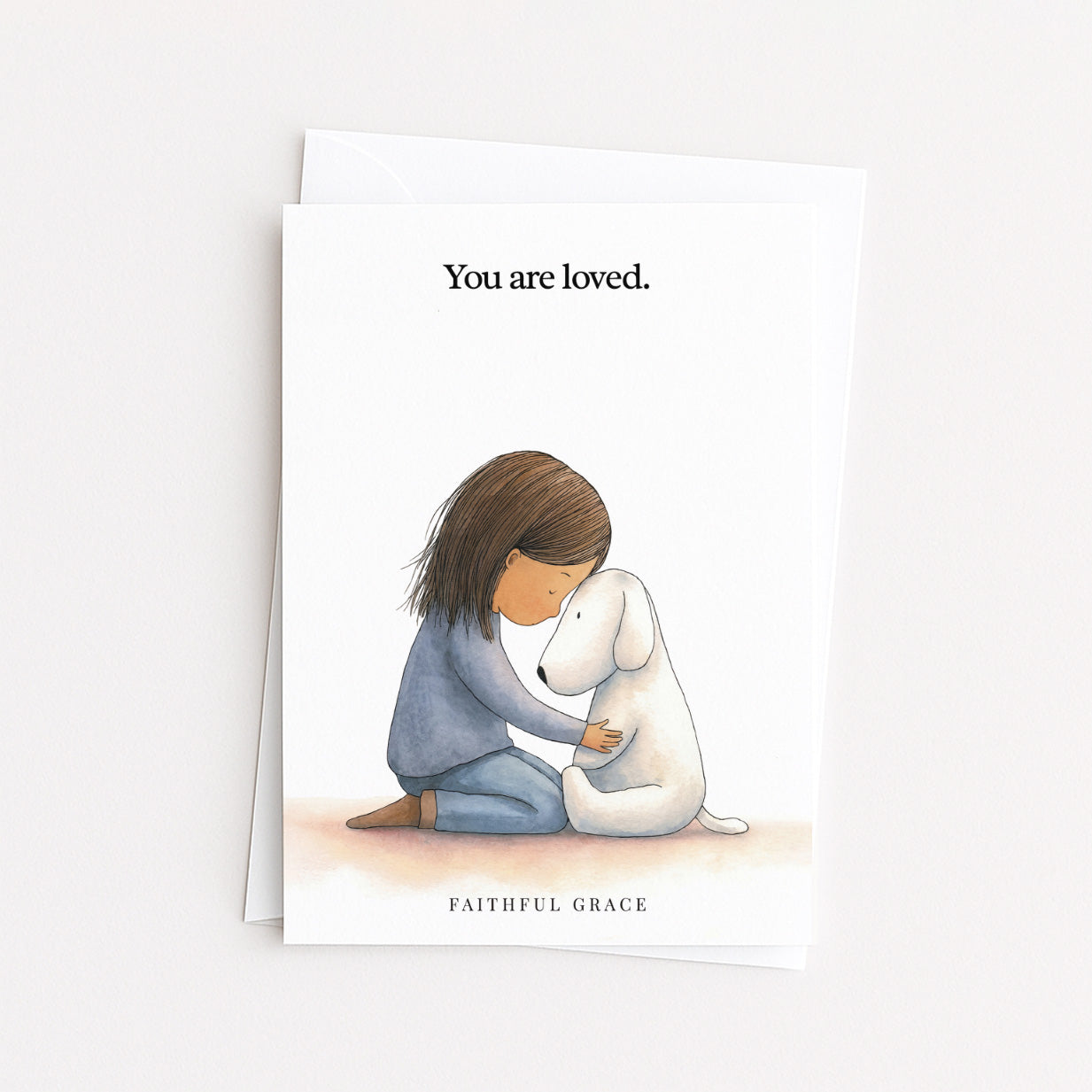 You are loved.