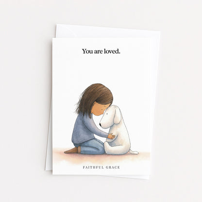 You are loved.