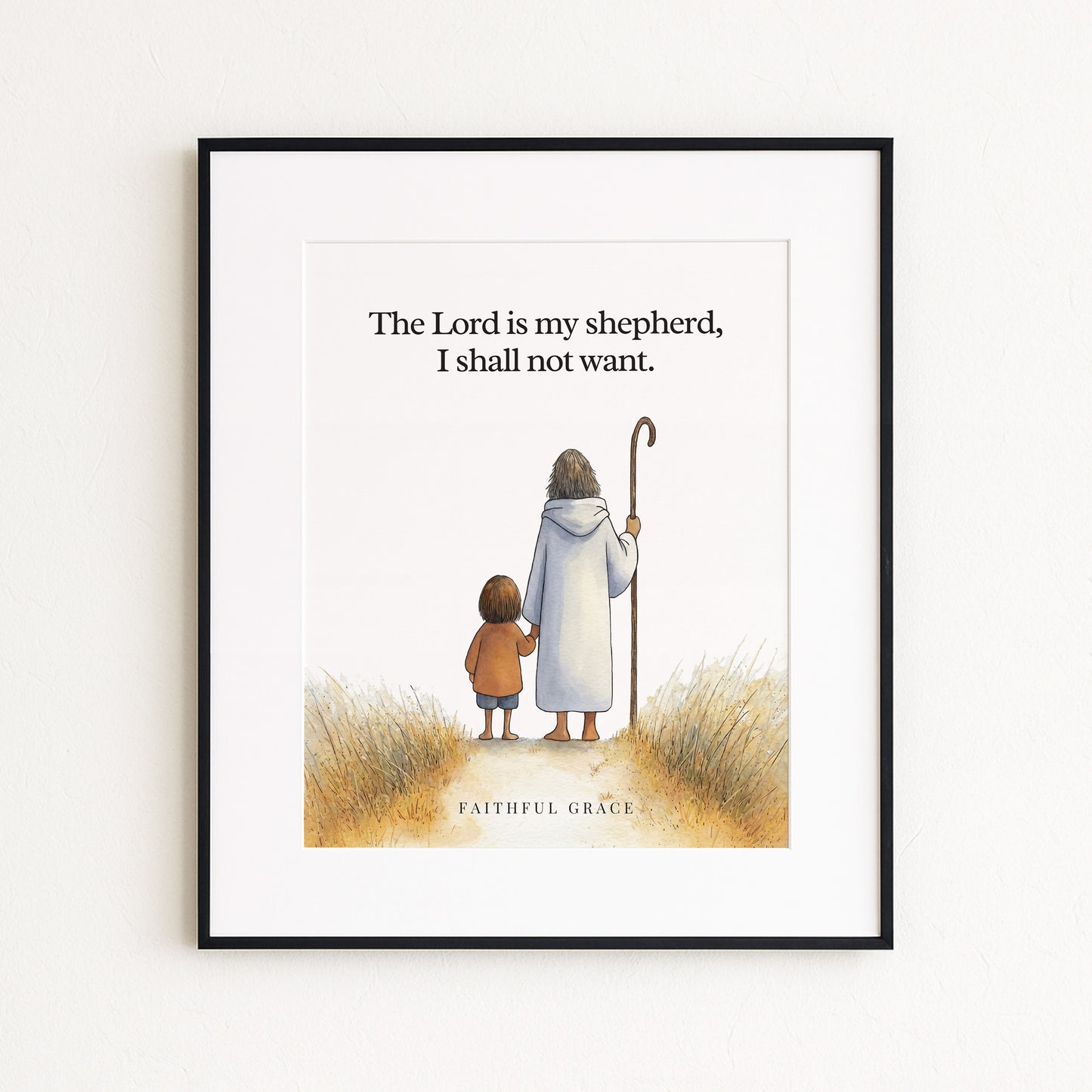 The Lord is my shepherd.