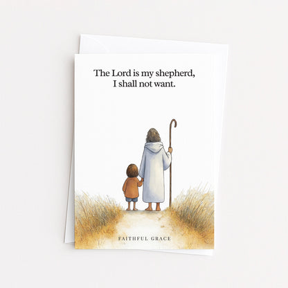 The Lord is my shepherd.