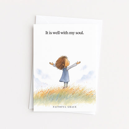 It is well with my soul.