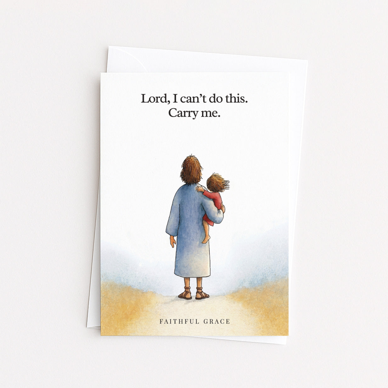 Carry me.