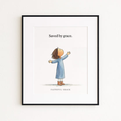 Saved by grace.