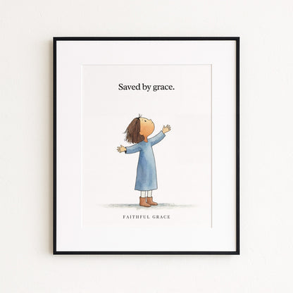 Saved by grace. print