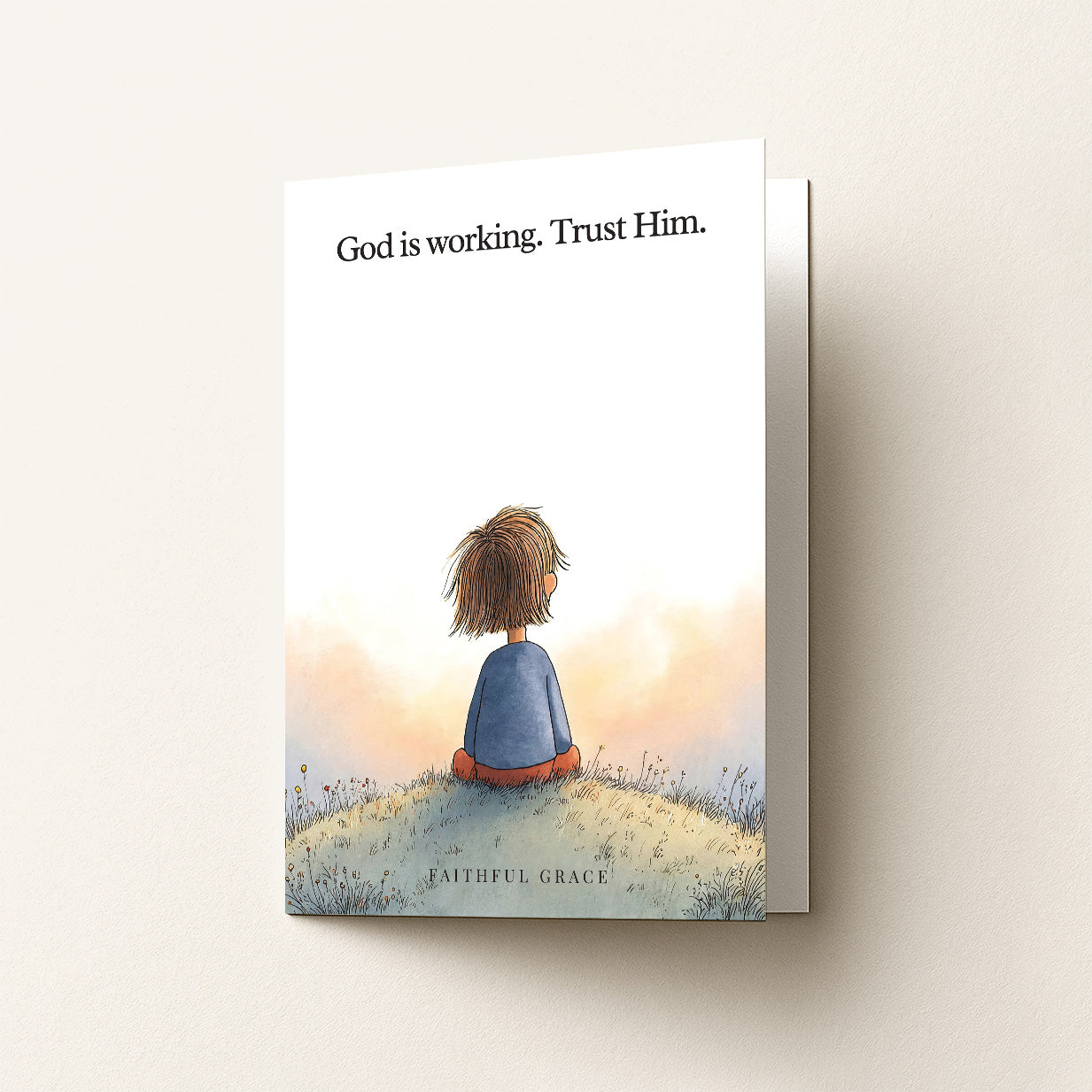 God is working. Trust him.