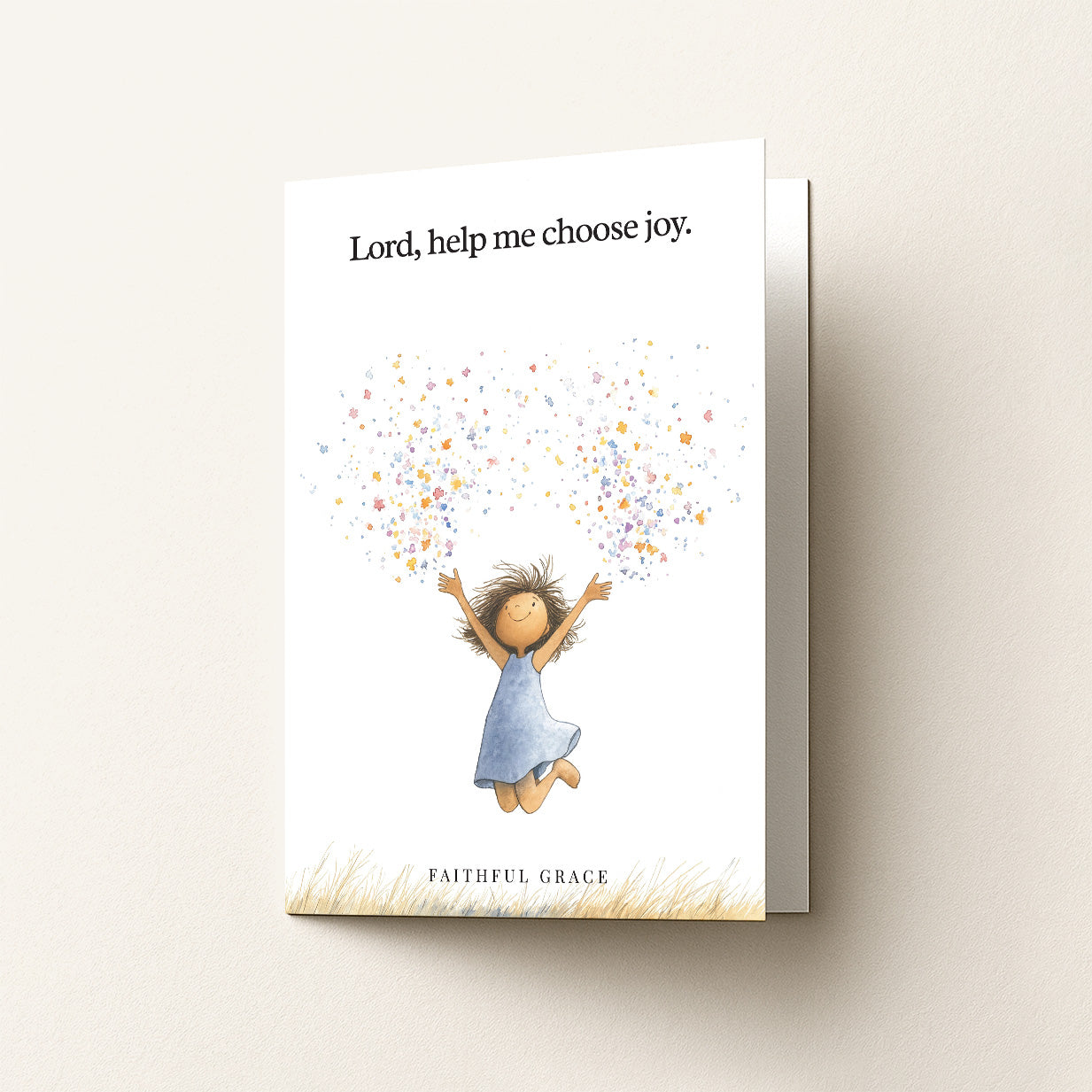 Help me choose joy.