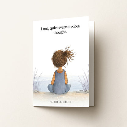 Quiet every anxious thought.