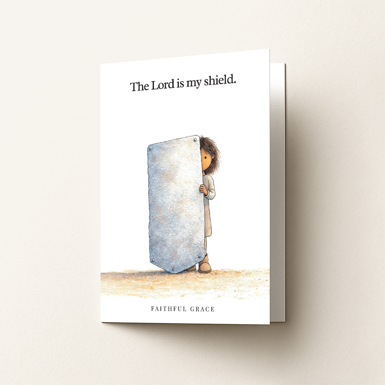 The Lord is my shield.