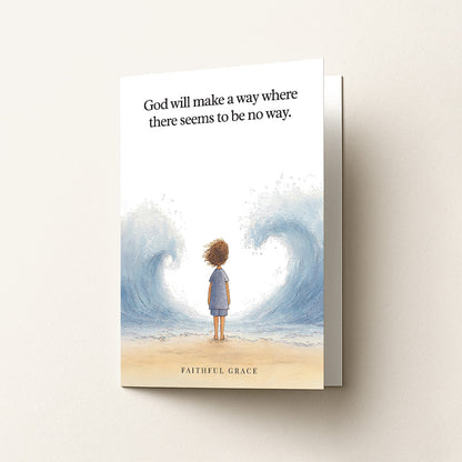 God will make a way.