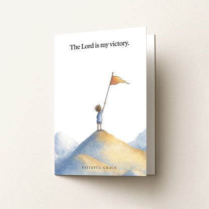 The Lord is my victory.